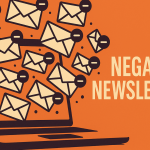 Negative Newsletters