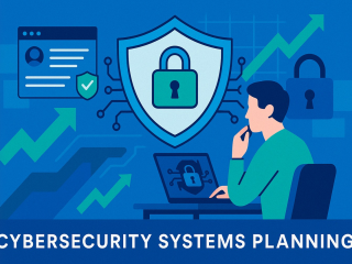 Cybersecurity Systems Planning